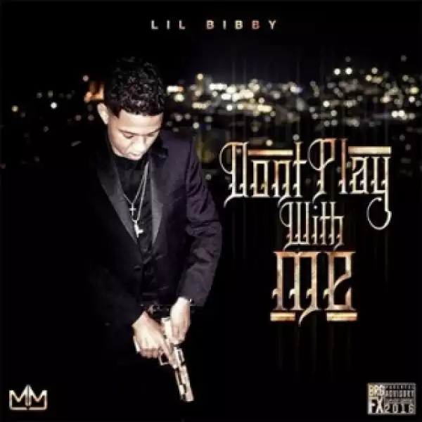 Instrumental: Lil Bibby - Don’t Play With Me (Produced By Luca Vialli)